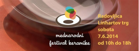 7.6.2014 v Radovljici, na mednarodnem festivalu keramike